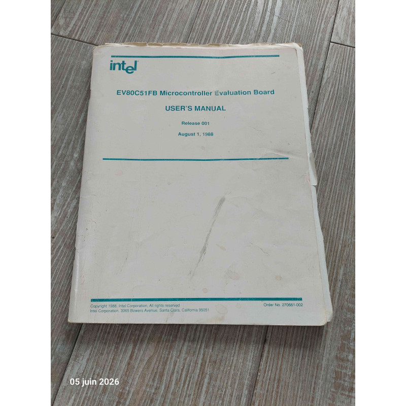 [EV80C51FB] Manuel Utilisateur Officiel / Guide Technique – Carte d'Évaluation Microcontrôleur INTEL EV80C51FB (User's Manual – Occasion Bon État)