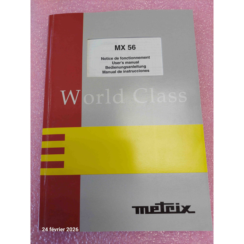 [MX56] Notice d'Utilisation Officielle / Manuel Technique Multilingue – Multimètre Numérique METRIX MX56 (Français / English / Deutsch / Español )