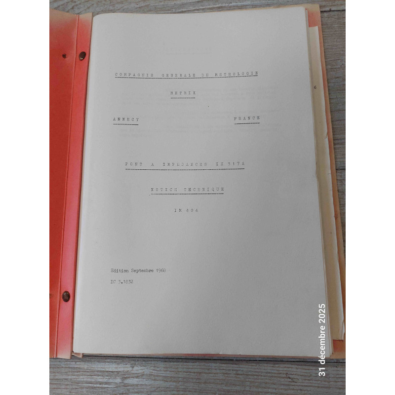 [IX317A] Notice Technique Officielle & Schémathèque Constructeur – Pont d'Impédance RLC METRIX IX317A (Schémas de Principe & Nomenclature Complète des Composants Inclus)