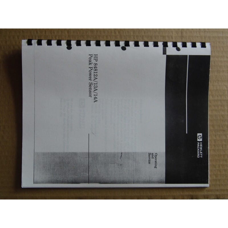 [202339809453] Manuel Officiel Constructeur & Guide de Service d'Atelier – Sondes de Puissance Crête HP / HEWLETT PACKARD 84812A / 84813A / 84814A (Operating and Service Manual – Édition en Anglais)