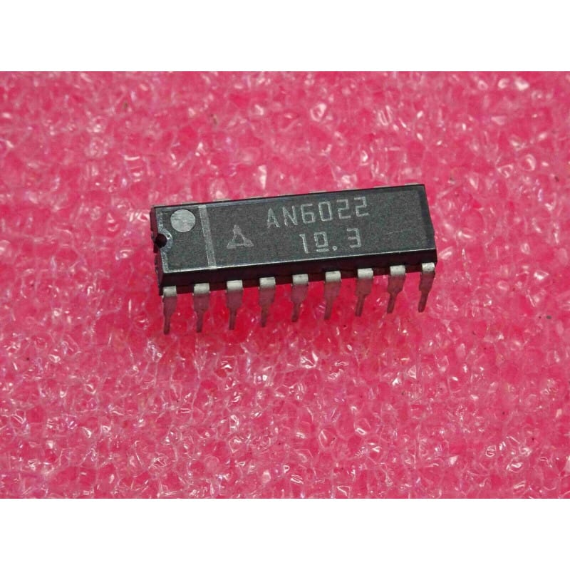 AN6022 (Matsushita / Panasonic) - Circuit Intégré Analogique Spécialisé (Boîtier DIP-18)